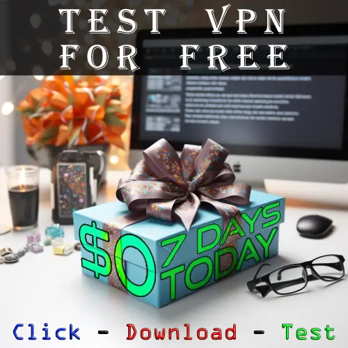 Test VPN For FREE